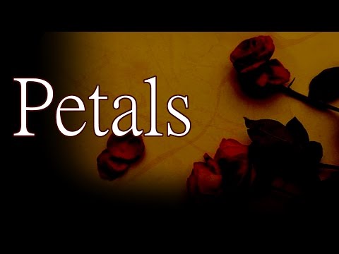 "Petals" by Shadowswimmer77 - Creepypasta (The Wicker Saga)