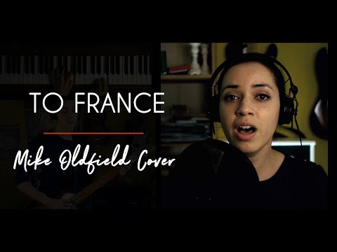 TO FRANCE ( Mike Oldfield ) - PIANO / GUITAR / VOCAL cover