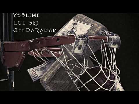 LulSki x Ys Slime x OffDaRadar "Reaching And Fouling"