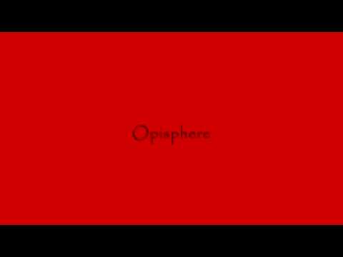 Opisphere - (Kyles Song)