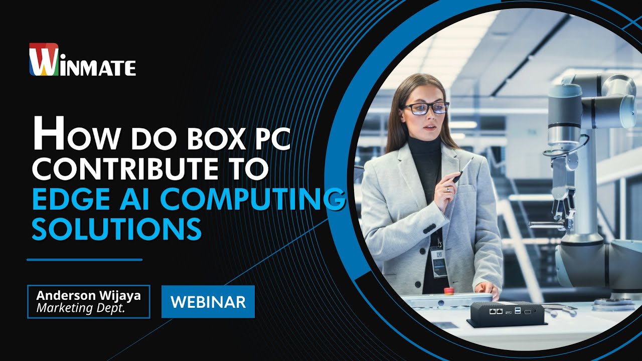 嵌入式计算机如何为边缘运算人工智慧解决方案做出贡献