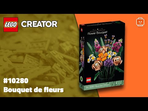 Vidéo LEGO Creator 10280 : Bouquet de fleurs