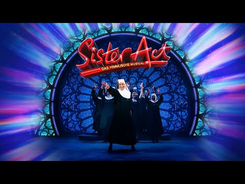 SISTER ACT - Das himmlische Musical | Trailer zur Deutschland- & Österreich-Tour 2026