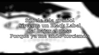 Subele A La Greibol - Cartel De Santa &quot;Con Letra&quot;