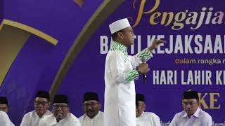 Download lagu Full Ceramah Ustad Das'ad Latif pada Pengajian Akbar dalam Rangka Hari Lahir Kejaksaan RI ke 81 mp3