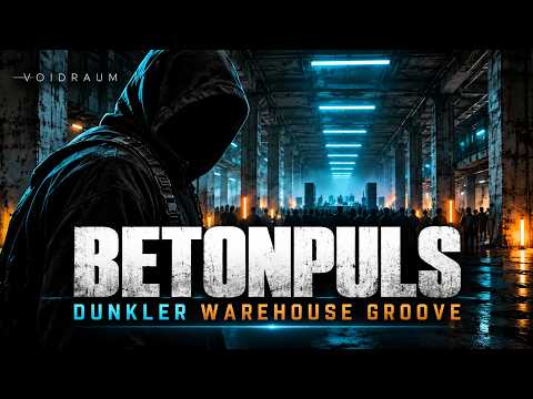 UNDERGROUND TECHNO HOUSE mit BETONPULS im Dunklen Warehouse Mix 2027