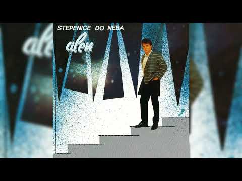 ALEN SLAVICA - BOLESTAN SAM, SEKO MOJA