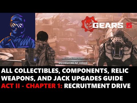 Gears 5 Act II Chapter 1: Collectibles, Components, Relic Weapons, and Jack Upgrades Complete Guide