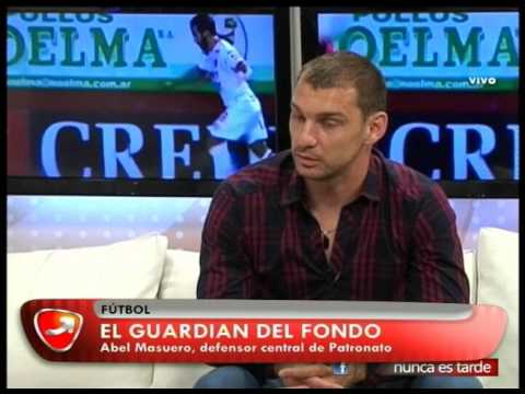 NUNCA ES TARDE ABEL MASUERO JUGADOR DE PATRONATO 02 05 17