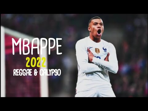 Kylian Mbappé | Reggae & Calypso- Russ Million X Buni X YV | Skills & Goals 2022 | HD