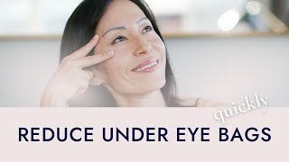 How to Reduce Bags Under Eyes Quickly