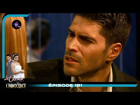 LE CHEMIN DE L'INNOCENCE Episode 181 en Français | HD