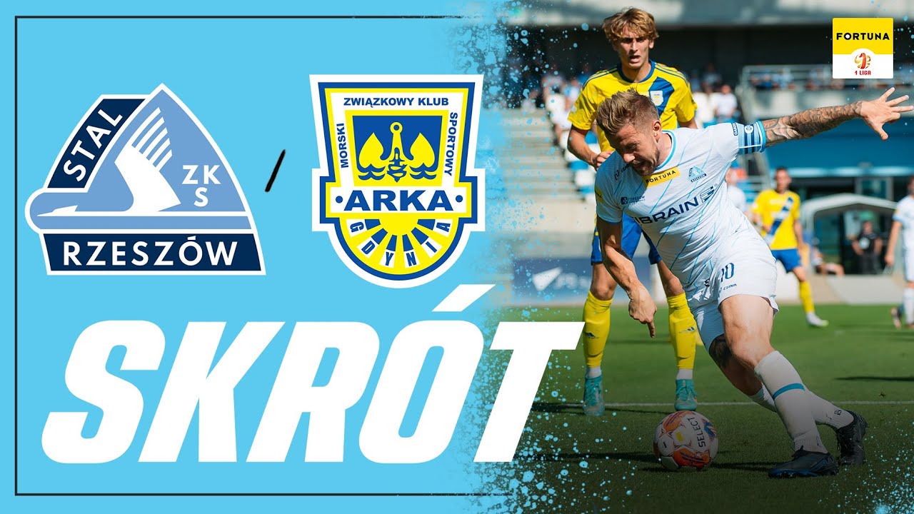 WIDEO: Stal Rzeszów - Arka Gdynia 2-3 [SKRÓT MECZU]