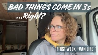 An Anxious First Week of Van Life | Days 2-3 of Our Test Run