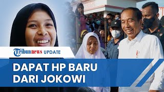 Siswi SMA Sempat Curhat hingga Marahi Presiden Jokowi Sabrila akhirnya Dapat Ganti HP Baru Mp4 3GP & Mp3