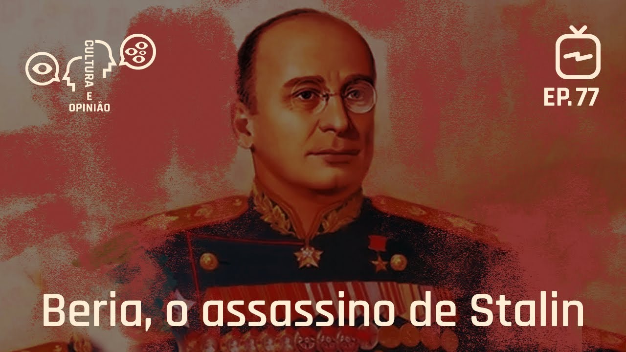 Beria, o sicário de Stalin