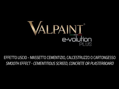 VALPAINT E-VOLUTION PLUS Effetto Liscio - cemento, calcestruzzo o cartongesso - Official Video