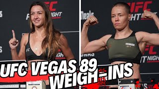 UFC Vegas 89 Official WEIGH-INS: Rose Namajunas vs Amanda Ribas