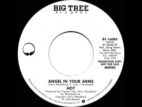 1977 Hot - Angel In Your Arms (mono radio promo 45)