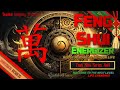 ★Feng Shui - Universal Energizer★ (Attract Abundance in ALL Corners of your life) 1111Hz
