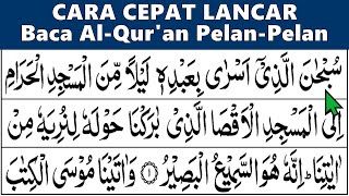 Download lagu LEARN TO STUDY THE QURAN Easy Ways to Read the Quran Quickly and Fluently Step by Step QS. AL ISR... mp3