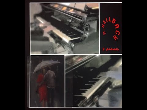 D. HELLBACH : " Walking in the rain " for 2 pianos ( I play a duo with myself )
