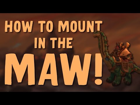 How To Mount In The Maw!  Patch 9.1 | World of Warcraft Shadowlands