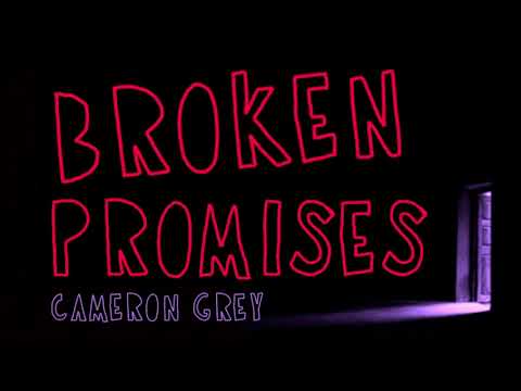 Cameron Grey - Broken Promises