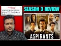 Aspirants Season 3 Review Story Philosophy Explained