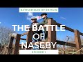 The Battle Of Naseby Battlefields Of Britain Episode 1