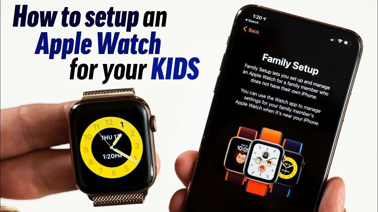 How to setup an Apple Watch for your Kids: Family Setup!