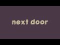 Next Door Amelia Moore Ft ASTN Lyrics Video