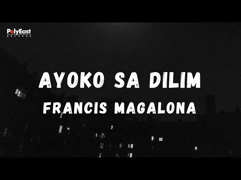 Francis Magalona - Ayoko Sa Dilim (Official Lyric Video)