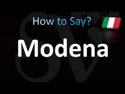 How to Pronounce Modena (Italian)