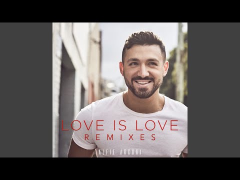 Love Is Love (Dan Slater Remix)