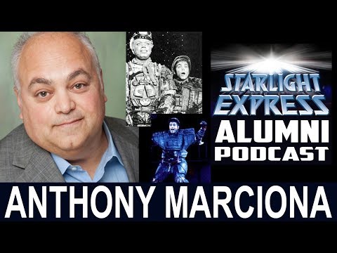 Anthony Marciona | Starlight Express Alumni