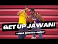 Get Up Jawani : Yo Yo Honey Singh || Dance Choreography || Ankit & Karthik