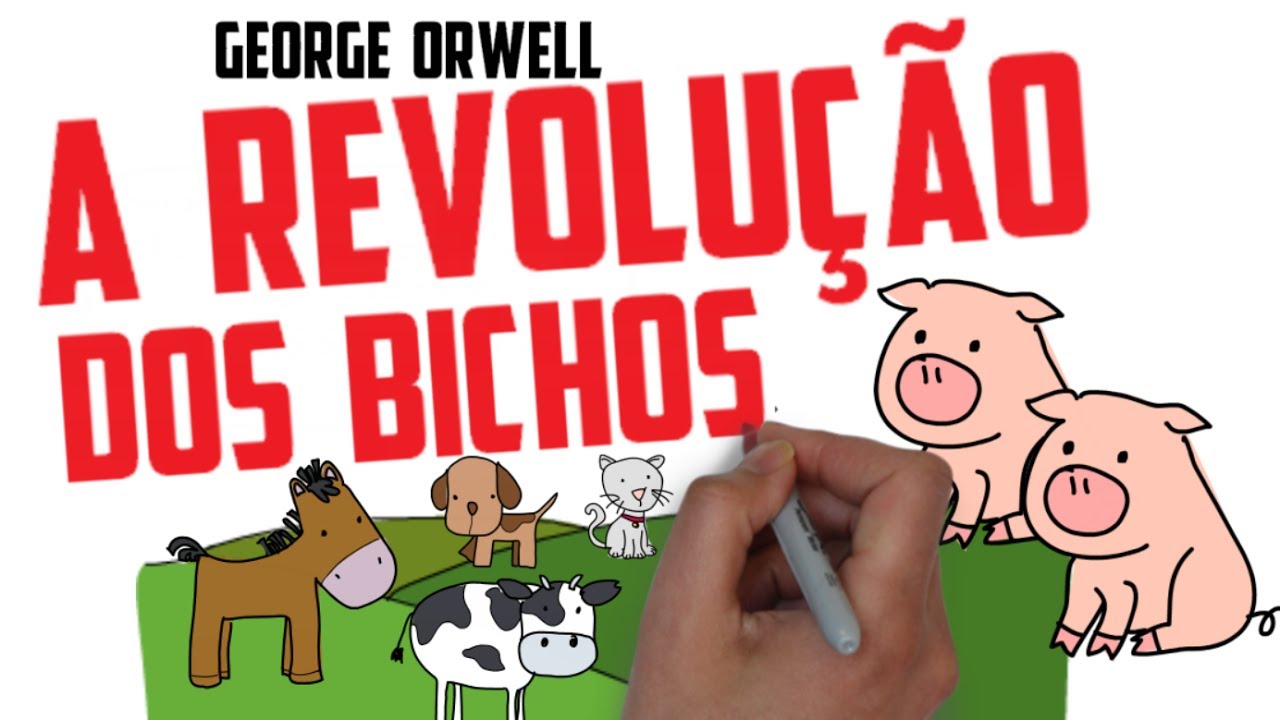 [In Portuguese] Book THE REVOLUTION OF THE ANIMALS, BY GEORGE ORWELL | REVIEW|