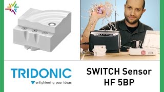 TRIDONIC SWITCH Sensor HF 5BP - HF Bewegungsmelder Baugleich Steinel HF LUM 1 [watt24-Video Nr.163]