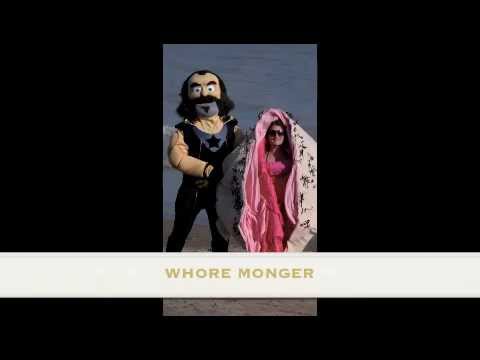 The Goodtimes SOTD, Whore Monger, 04/01/11