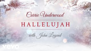 Carrie Underwood &amp; John Legend - Hallelujah (Official Audio Video)