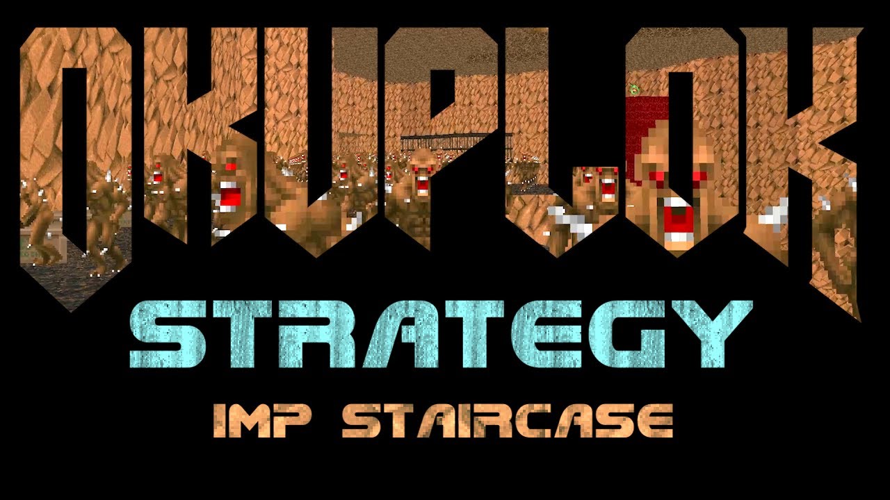 Doom's Hardest Map - Okuplok Strategy Guide - YouTube