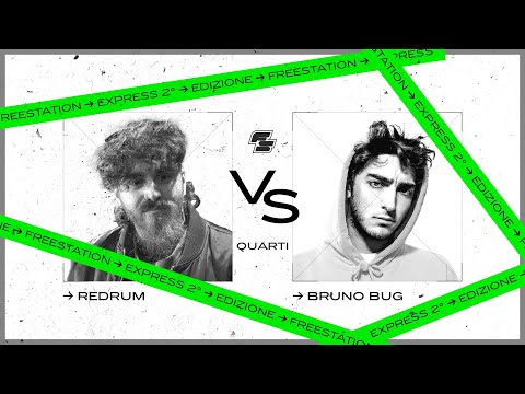 REDRUM VS BRUNO BUG - Quarti - Freestation Express 2° Edizione - 2025