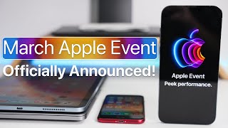 Apple March 8 Event Officially Announced - Everything Expected