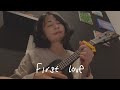 FIRST LOVE NIKKA COSTA Ukulele Cover By Ingrid Tamara
