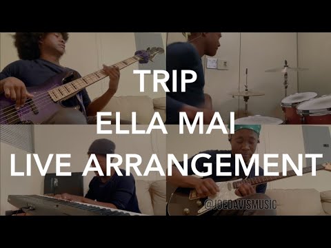 Ella Mai - Trip (Live Arrangement by Joe Davis)