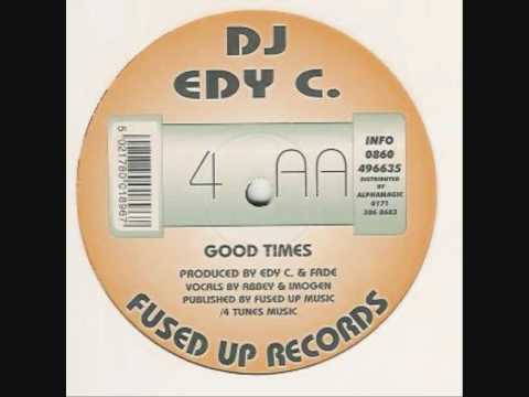 DJ EDY C.  -  GOOD TIMES