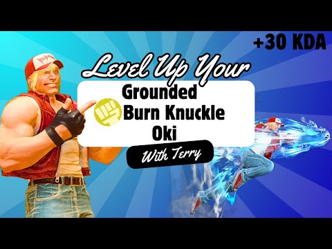 Ultimate Medium Burn Knuckle Oki Guide : Street Fighter 6 Terry Bogard