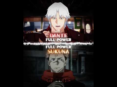 Dante #vs Sukuna
