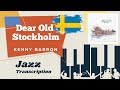 Kenny Barron - Dear Old Stockholm Full Solo Transcription
